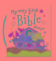 My Very First Bible Stories