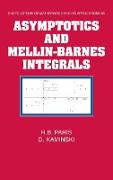 Asymptotics and Mellin-Barnes Integrals