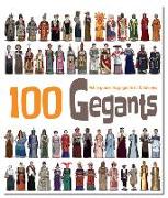 100 Gegants : Petita guia dels Gegants de Catalunya