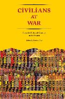 Civilians at War - From the Fifteenth Century to the Present