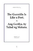 The Guerrilla Is Like a Poet