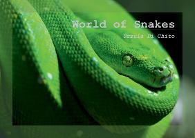 World of Snakes - UK Version (Wall Calendar perpetual DIN A3 Landscape)