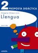 Projecte Una a Una, llengua, 2 Educación Primaria (Valencia). Recursos didàctics del professor i material per al professorat