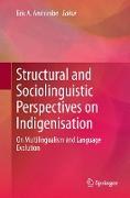 Structural and Sociolinguistic Perspectives on Indigenisation