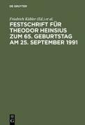 Festschrift für Theodor Heinsius zum 65. Geburtstag am 25. September 1991