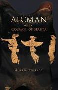 Alcman and the Cosmos of Sparta