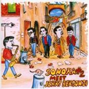 Sonora 2 Meet Jerry Bergonzi