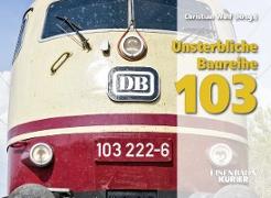 Unsterbliche Baureihe 103