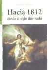 Hacia 1812 desde el siglo ilustrado