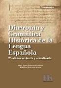 Diacronía y Gramática Histórica de la Lengua Española