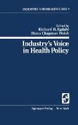 Industry¿s Voice in Health Policy