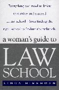 A Woman's Guide to Law School