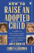How to Raise an Adopted Child