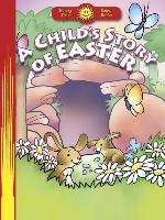 A Child's Story of Easter