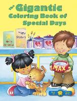 The Gigantic Coloring Book of Special Days