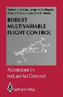 Robust Multivariable Flight Control