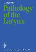 Pathology of the Larynx