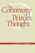 The Continuity of Peirce's Thought: From the Sixties to the Greensboro Massacre
