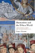 Humanism and the Urban World