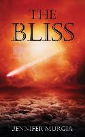 The Bliss (Angel Star Prequel Novella)