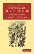 The Book of Old Edinburgh