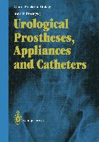 Urological Prostheses, Appliances and Catheters