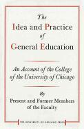 The Idea and Practice of General Education