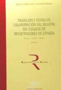 Trabajos y notas de colaboración del boletín del Colegio de Registradores de España, años 2002-2007