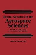 Recent Advances in the Aerospace Sciences