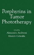 Porphyrins in Tumor Phototherapy