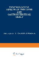 Immunological Aspects of the Liver and Gastrointestinal Tract