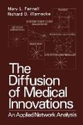 The Diffusion of Medical Innovations