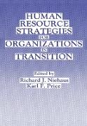 Human Resource Strategies for Organizations in Transition