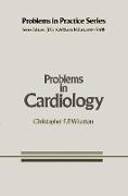 Problems in Cardiology