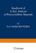 Handbook of X-Ray Analysis of Polycrystalline Materials