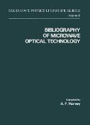 Bibliography of Microwave Optical Technology