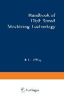 Handbook of High-Speed Machining Technology