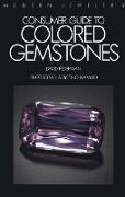 Modern Jeweler¿s Consumer Guide to Colored Gemstones