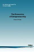 The Economics of Entrepreneurship