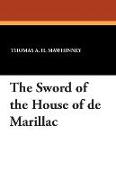 The Sword of the House of de Marillac