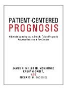 Patient-Centered Prognosis