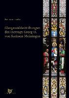 Glasgemälde-Stiftungen des Herzogs Georg II. von Sachsen-Meiningen