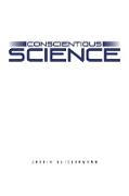 Conscientious Science