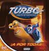 Turbo, equipo de carreras. ¡A por todas!