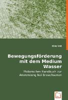 Bewegungsförderung mit dem Medium Wasser