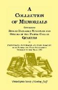 A Collection of Memorials Concerning Diverse Deceased Ministers and Others of the People Called Quakers in Pennsylvania, New Jersey, and Parts Adjac