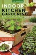 Indoor Kitchen Gardening: Turn Your Home Into a Year-Round Vegetable Garden - Microgreens - Sprouts - Herbs - Mushrooms - Tomatoes, Peppers & Mo