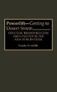 Powerlift--Getting to Desert Storm