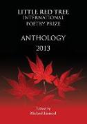 Little Red Tree International Poetry Prize: 2013 Anthology