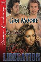 Lucy's Liberation [Elk Creek 2] (Siren Publishing Menage Everlasting)